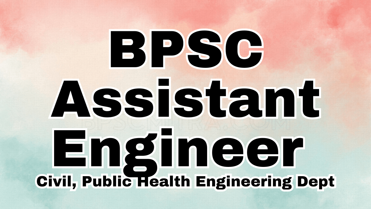 bpsc assistant engineer