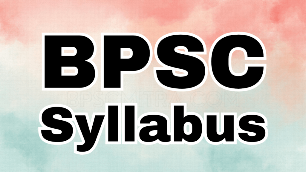 BPSC Syllabus