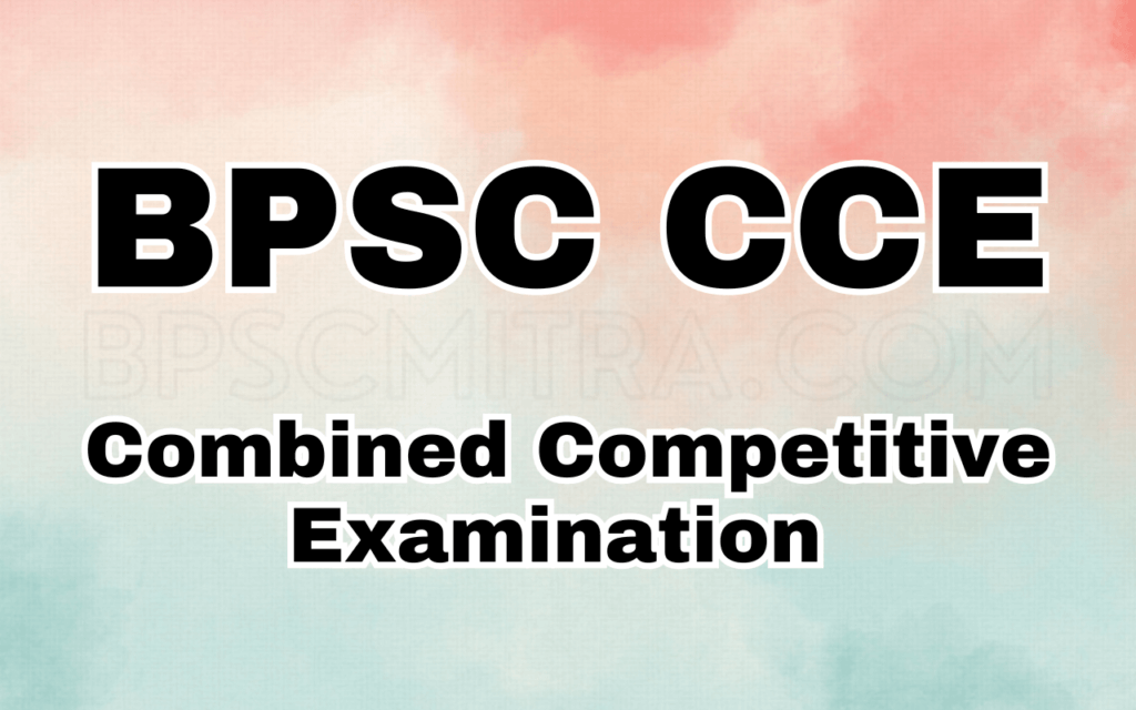 BPSC CCE Guide